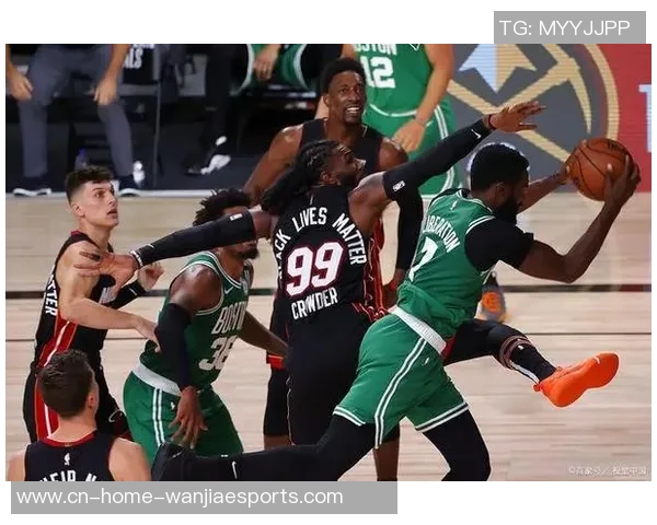 2020年NBA东部决赛第五场热火与凯尔特人激战回顾与精彩瞬间分析